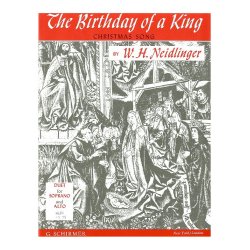 W.H. Neidlinger: The Birthday Of A King (SA)