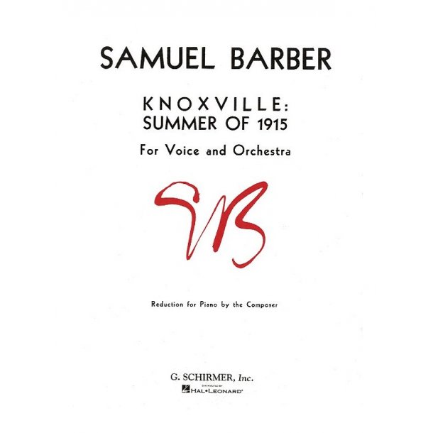 Samuel Barber: Knoxville: Summer Of 1915 Op.24 (Voice/Piano)