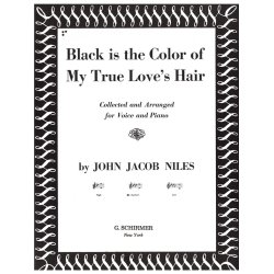 J.J. Niles: Black Is The Colour Of My True Love's Hair (Medium Voice)