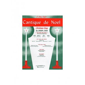 Adolphe Adam: Cantique De Noel (O Holy Night) For Medium Voice In D Flat