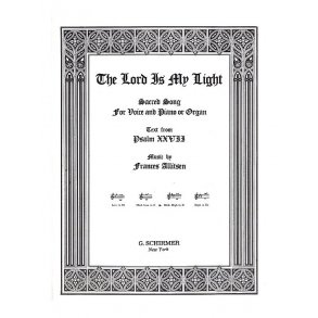 Frances Allitsen: Lord Is My Light In D (Medium High Voice/Piano)