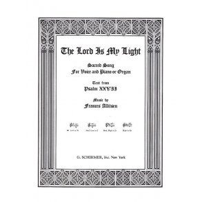 Frances Allitsen: Lord Is My Light In B Flat (Low Voice/Piano)