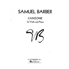 Samuel Barber: Canzone Op. 38 (Violin)