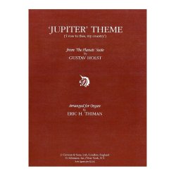 Gustav Holst: Jupiter Theme 'I Vow To Thee My Country' (Organ)