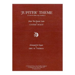 Gustav Holst: Jupiter Theme 'I Vow To Thee My Country' (Organ)