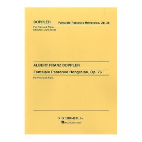 Franz Doppler: Fantasie Pastorale Hongroise For Flute And Piano