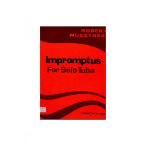 Robert Muczynski: Impromptus For Solo Tuba