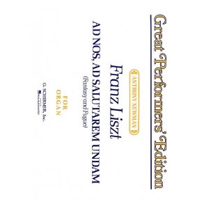 Franz Liszt: Ad Nos, Ad Salutarem Undam