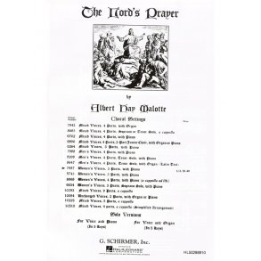 Albert Hay Malotte: The Lord's Prayer SSA