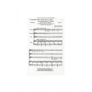 Felix Mendelssohn: He, Watching Over Israel (SSA)