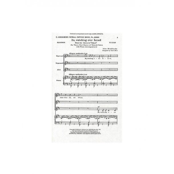 Felix Mendelssohn: He, Watching Over Israel (SSA)