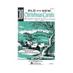 30 Old And New Christmas Carols (Upper Voices)