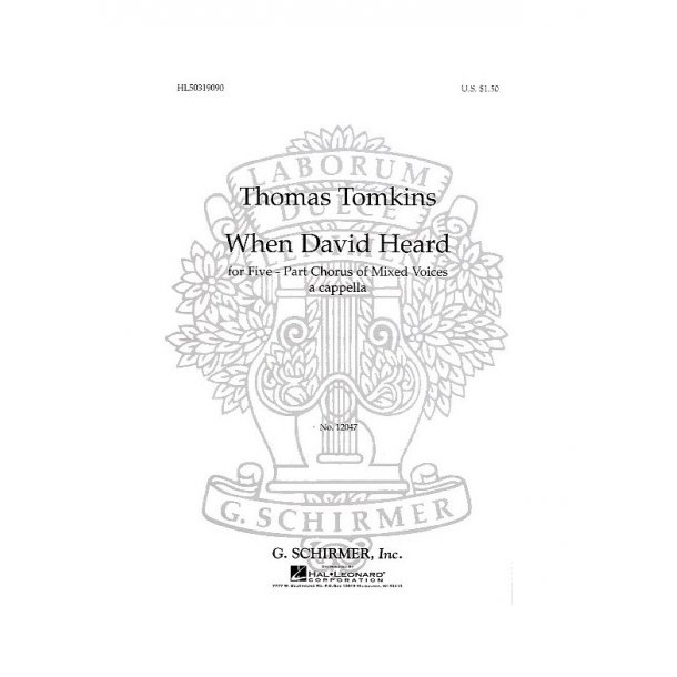 Thomas Tomkins: When David Heard (Deller)