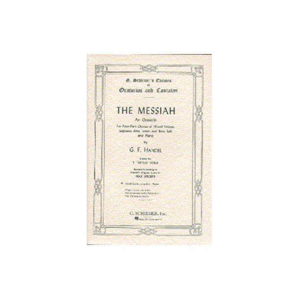 G. F. Handel: Messiah- (Schirmer Vocal Score)