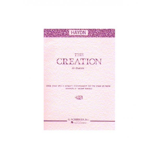 Joseph Haydn: The Creation (Vocal Score)- Schirmer Edition