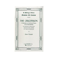 John Stainer: The Crucifixion
