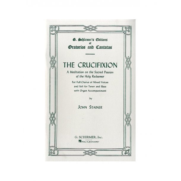 John Stainer: The Crucifixion