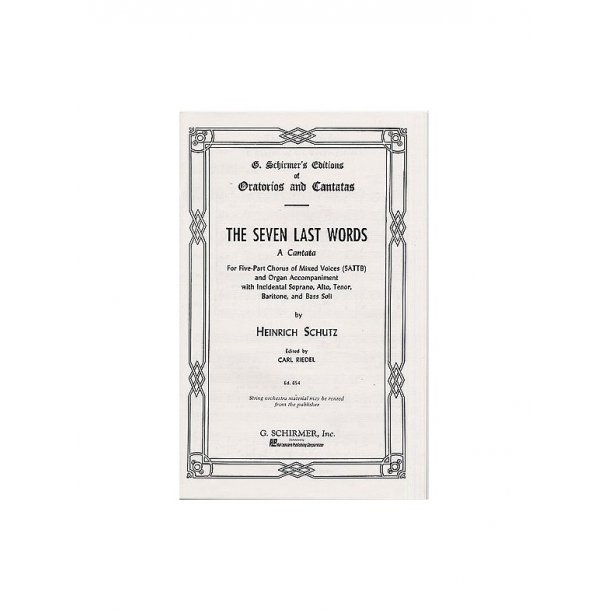 Heinrich Schutz: The Seven Last Words (Vocal Score)