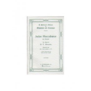 G. F. Handel: Judas Maccabaeus (Vocal Score)- Special Schirmer Concert Edition
