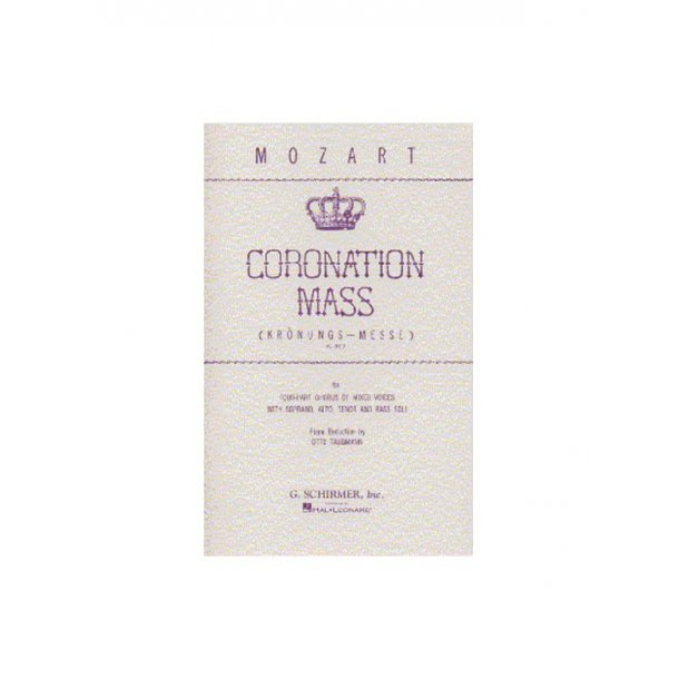W.A. Mozart: Coronation Mass K.317 (Schirmer Edition)- Vocal Score