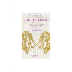 G.F. Handel: O Sing Unto The Lord (Chandos Anthem No.4)- Vocal Score