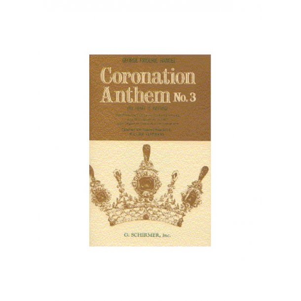 G.F. Handel: My Heart Is Inditing - Coronation Anthem No.3 (Vocal Score)