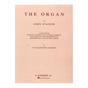 John Stainer: The Organ