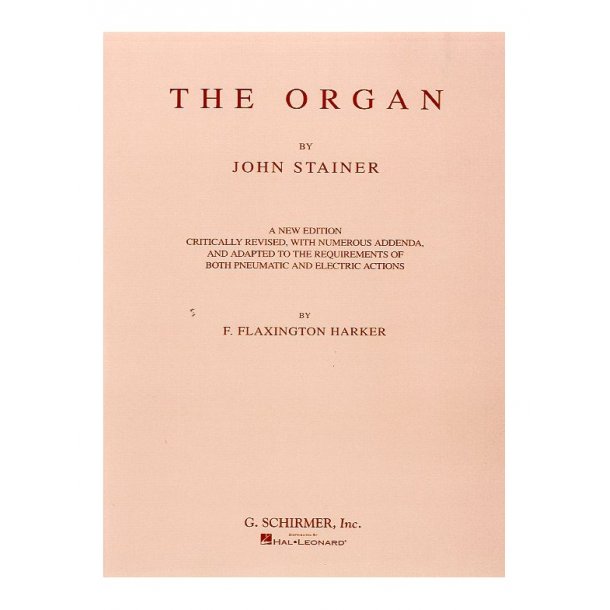 John Stainer: The Organ