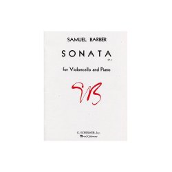 Samuel Barber: Sonata Op.6 For Violoncello And Piano