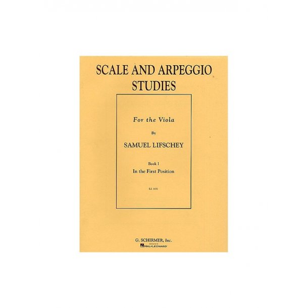 Samuel Lifschey: Scale &amp; Arpeggio Studies For the Viola Book 1