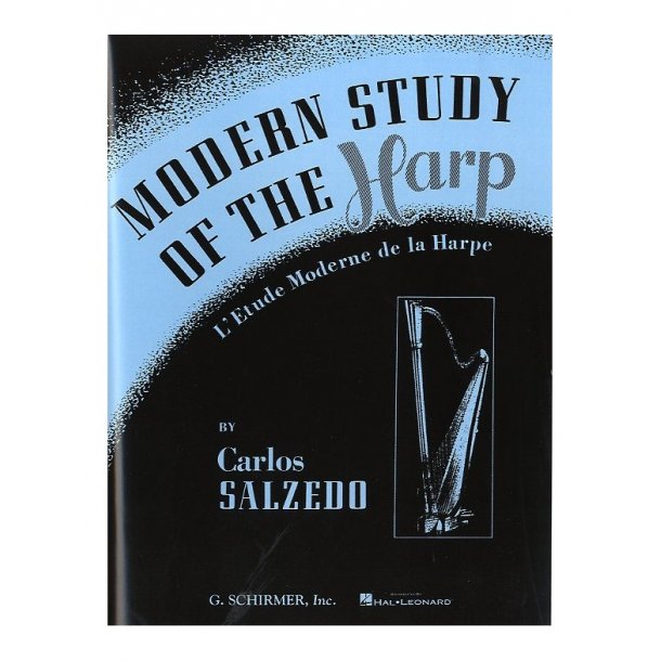 Carlos Salzedo: Modern Study Of The Harp