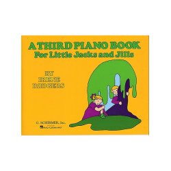 A Third Piano Book For Little Jacks And Jills