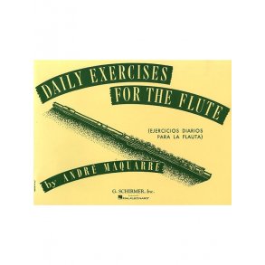 Andre Maquarre: Daily Exercises For The Flute