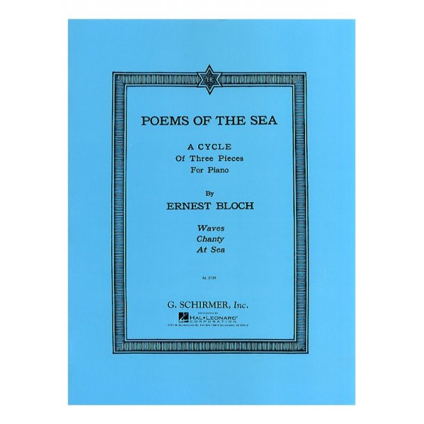 Ernest Bloch: Poems Of The Sea