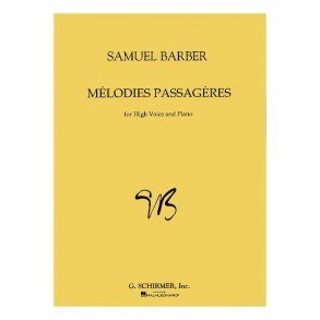 Samuel Barber: Melodies Passageres Op.27 (High Voice)