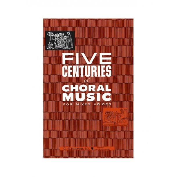 Five Centuries Of Choral Music