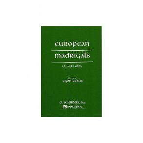 European Madrigals (Mixed Voices)