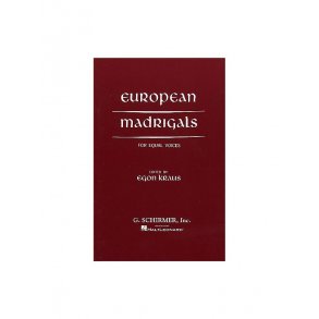 European Madrigals (Equal Voices)