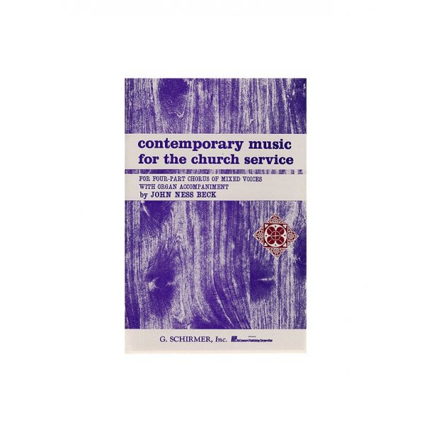John Ness Beck: Contemporary Music For The Church Service