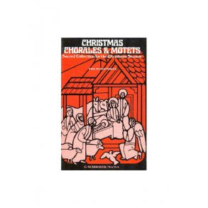 Christmas Chorales And Motets (SATB)