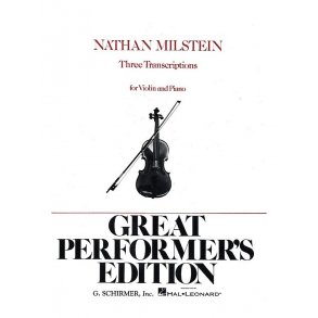 Three Transcriptions For Violin And Piano (Arr. Nathan Milstein)