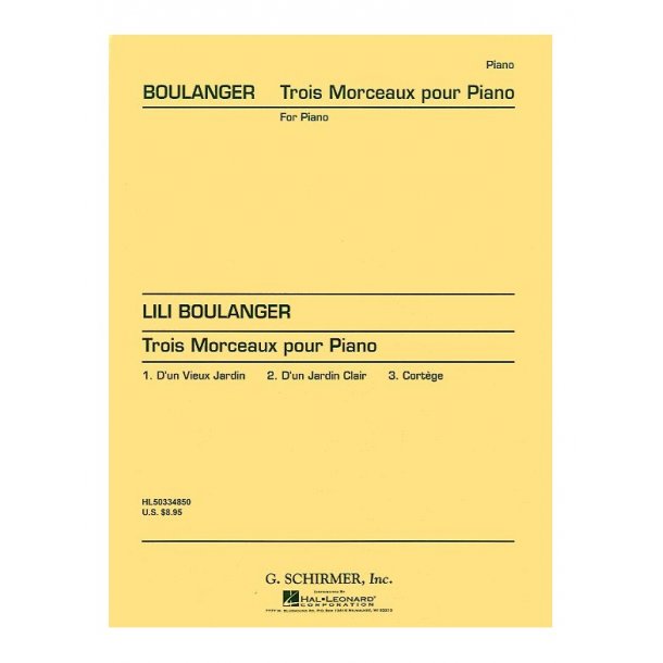 Lili Boulanger: Trois Morceaux Pour Piano