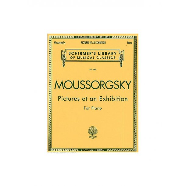 Modest Mussorgsky: Pictures At An Exhibition (Piano Version)