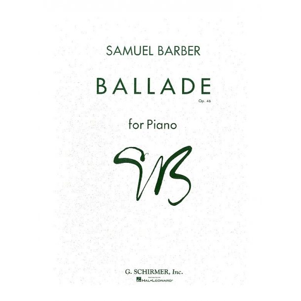 Samuel Barber: Ballade For Piano Op.46