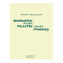 Robert Muczynski: Sonata For Flute And Piano Op.14