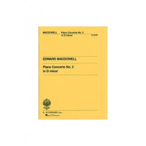 Edward Macdowell: Piano Concerto No.2 In D Minor (2 Pianos)