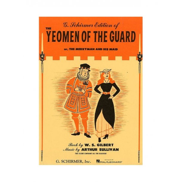 Gilbert And Sullivan: Yeomen Of The Guard (Vocal Score)