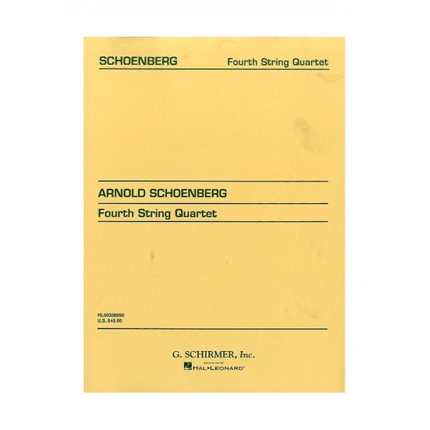Arnold Schoenberg: String Quartet No. 4 (Score)