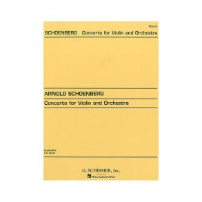 Arnold Schoenberg: Concerto For Violin And Orchestra (Score)