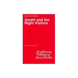 Gian Carlo Menotti: Amahl And The Night Visitors (Libretto)